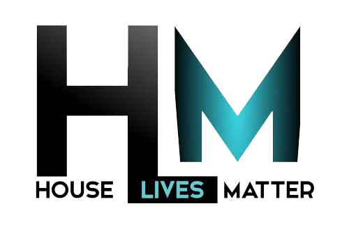 House Lives Matter